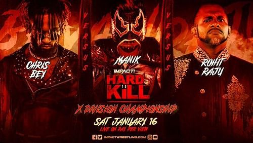 Manik has a difficult title defense set for IMPACT Wrestling Hard To Kill