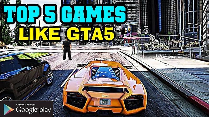 5 best games like GTA 5 for lowend Android devices in 2021