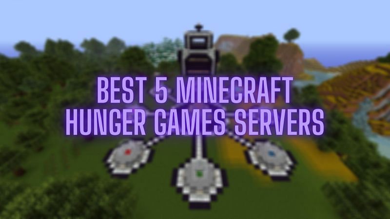 Coalescence Maiden India Best 5 Minecraft servers for hunger games in 2022