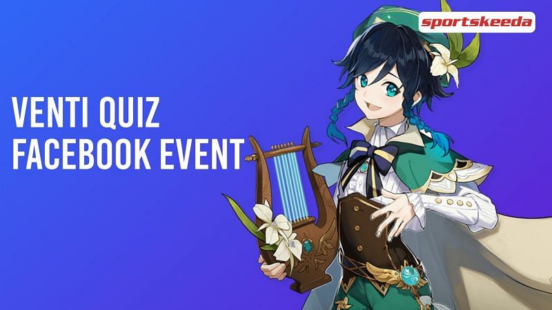 Genshin Impact Venti Quiz Get 40 Primogems From The Facebook Event