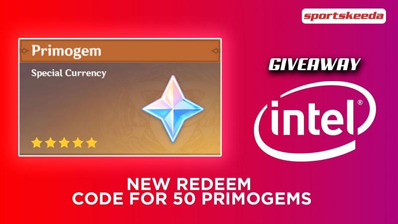 New Redeem code to get 50 Primogems from Intel&#039;s Giveaway in Genshin Impact