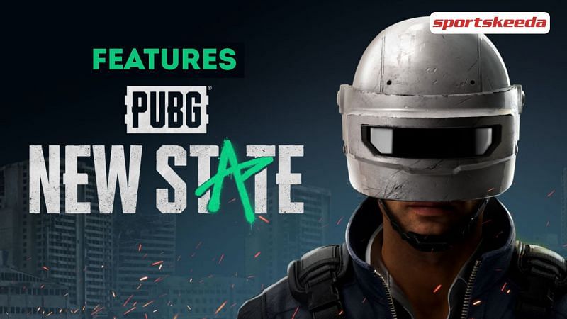 Features of PUBG New State
