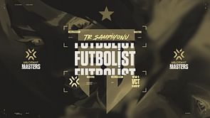 Futbolist wins Valorant Champions Tour 2021: Turkey Stage 1 Masters