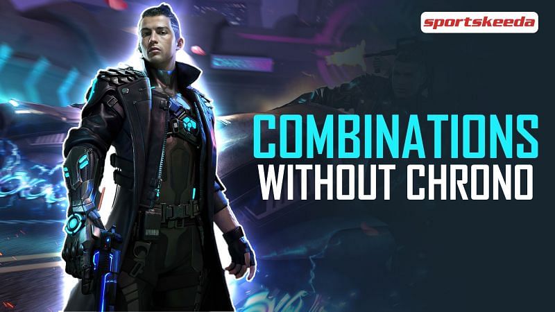 Combinations without Chrono in Free Fire