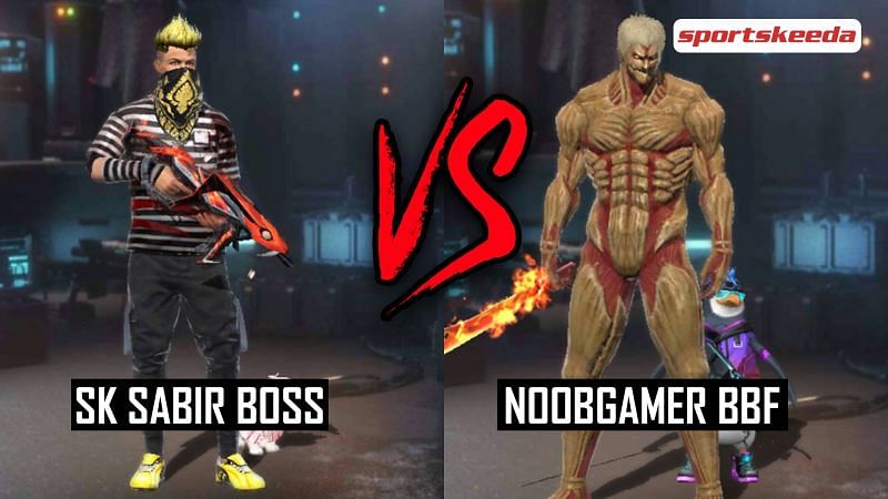 Garena Free Fire: SK Sabir Boss vs NoobGamer BBF