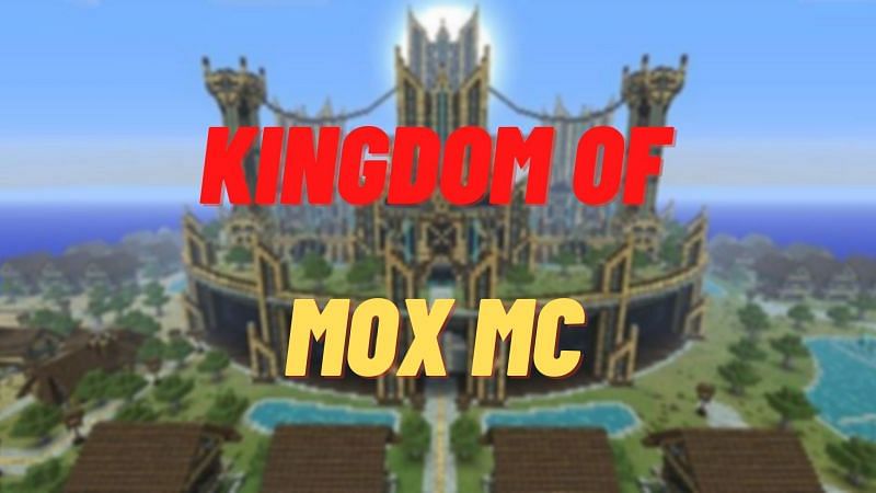 Mox MC is a popular Minecraft network with a great kingdom roleplay server