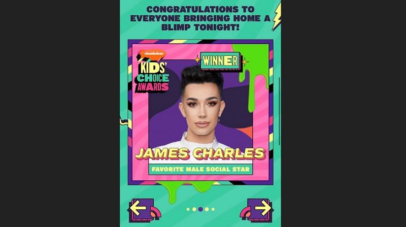 James Charles recently won a Kids Choice Award 