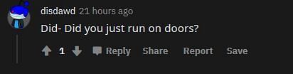A player in disbelief about the possibility of walking on doors (Image via Reddit)