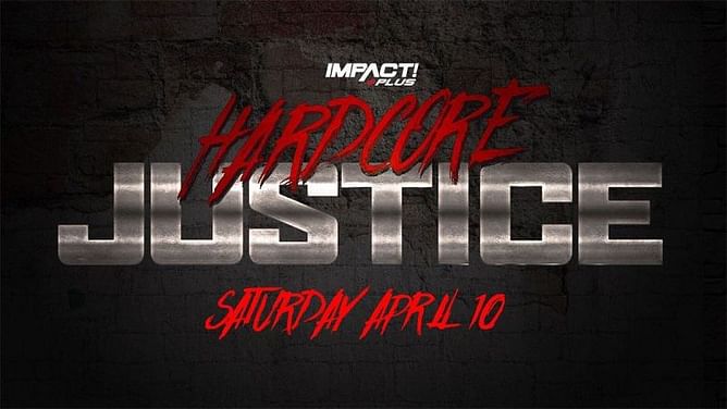 More matches announced for IMPACT Wrestling: Hardcore Justice 2021