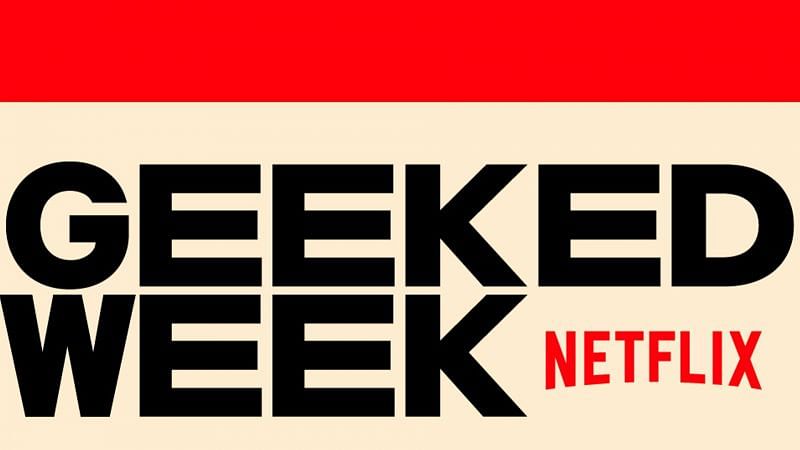 Netflix&#039;s &quot;Geeked Week&quot; virtual fan event poster (Image via Netflix)