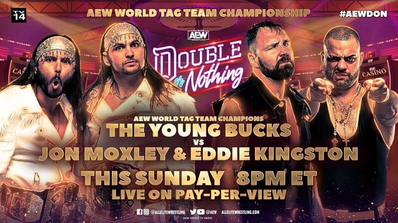 The Young Bucks will face Jon Moxley and Eddie Kingston