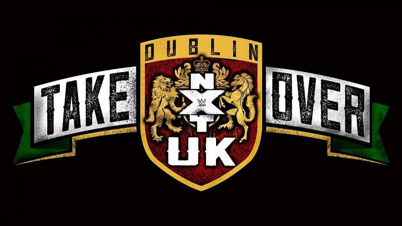 NXT UK TakeOver: Dublin has been rescheduled more than once