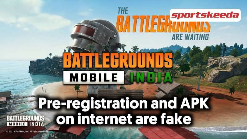 Battlegrounds Mobile India APK files and pre-registration links on the internet are fake as the game&#039;s release date hasn&#039;t been announced yet (Image via Sportskeeda)
