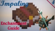 Impaling enchantment in Minecraft: Everything players need to know