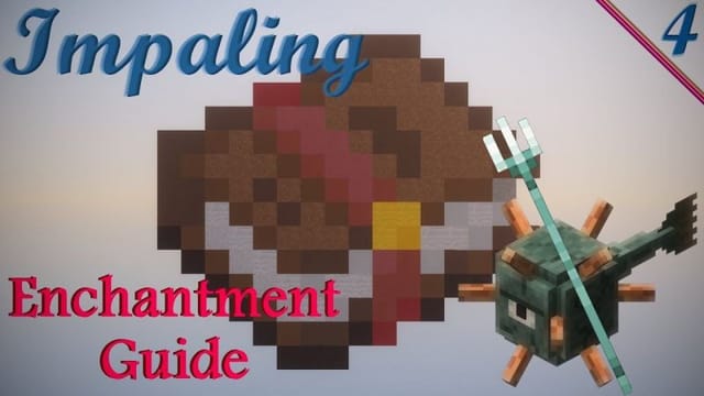 Impaling enchantment in Minecraft: Everything players need to know
