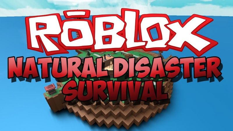 7bip3w9miijakm - natural disasters roblox games