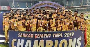 Chepauk Super Gillies were the winners of the 2019 edition of  TNPL