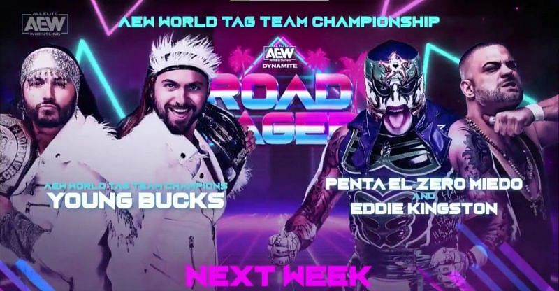 Eddie Kingston and Penta El Zero Miedo will challenge the Young Bucks for tag team gold at Road Rager