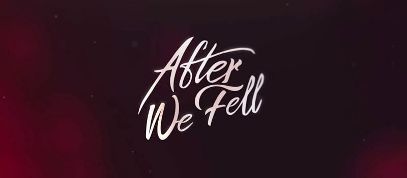 When is After We Fell coming out on Netflix? Cast, release date, and