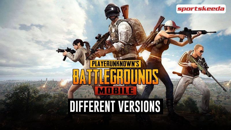 A few countries have different versions of PUBG Mobile