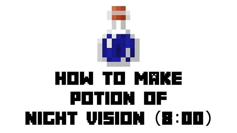 How to make a potion of Night Vision (Image via MCBasic on Youtube)