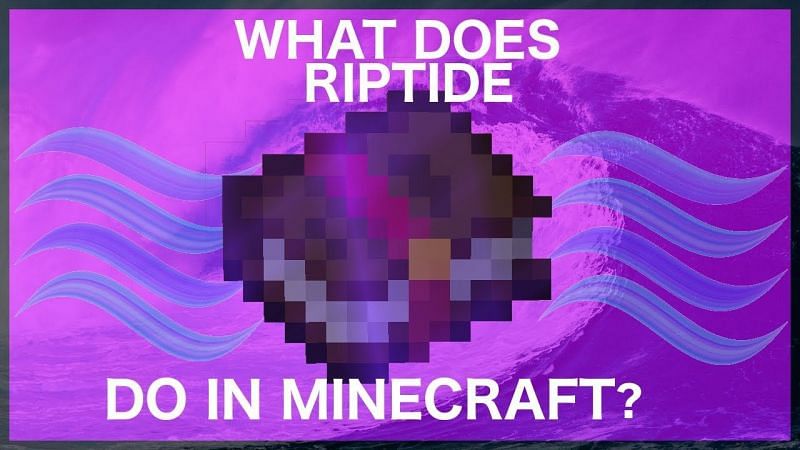 What does the Riptide enchantment do in Minecraft? (Image via RajCraft on Youtube)