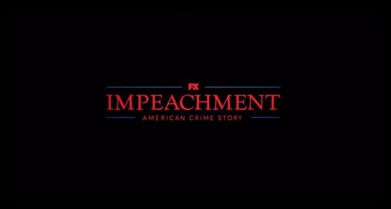 Impeachment: American Crime Story will premiere on September 7, 2021(Image via FX)