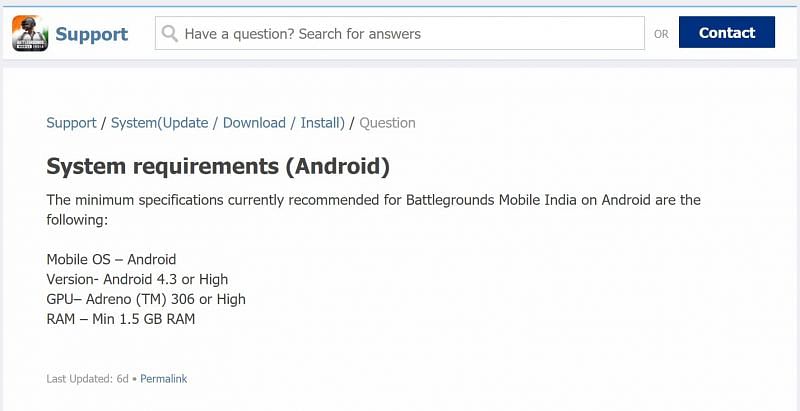 The support section of Battlegrounds Mobile India which states the following requirements (Image via BGMI)
