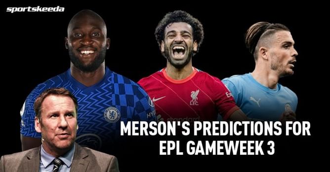 Paul Merson's predictions for Liverpool vs Chelsea and other Premier League GW3 fixtures