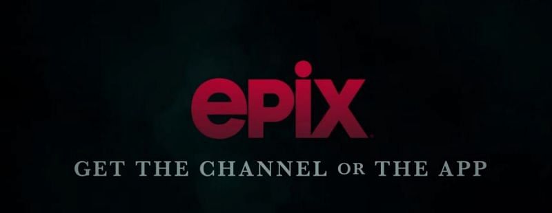 Fans can subscribe to Epix through the provider or the app (Image via Epix)