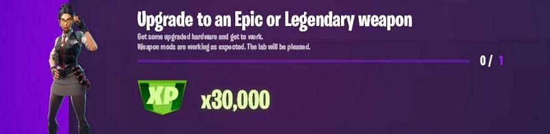 &quot;Upgrade to an Epic or Legendary weapon&quot; Week 13 Epic Challenge (Image via Lazyleaks_)