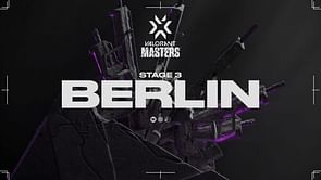 Valorant Champions Tour Stage 3 Masters Berlin: Playoffs bracket, schedule, and more