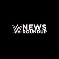 WWE News Roundup (video)