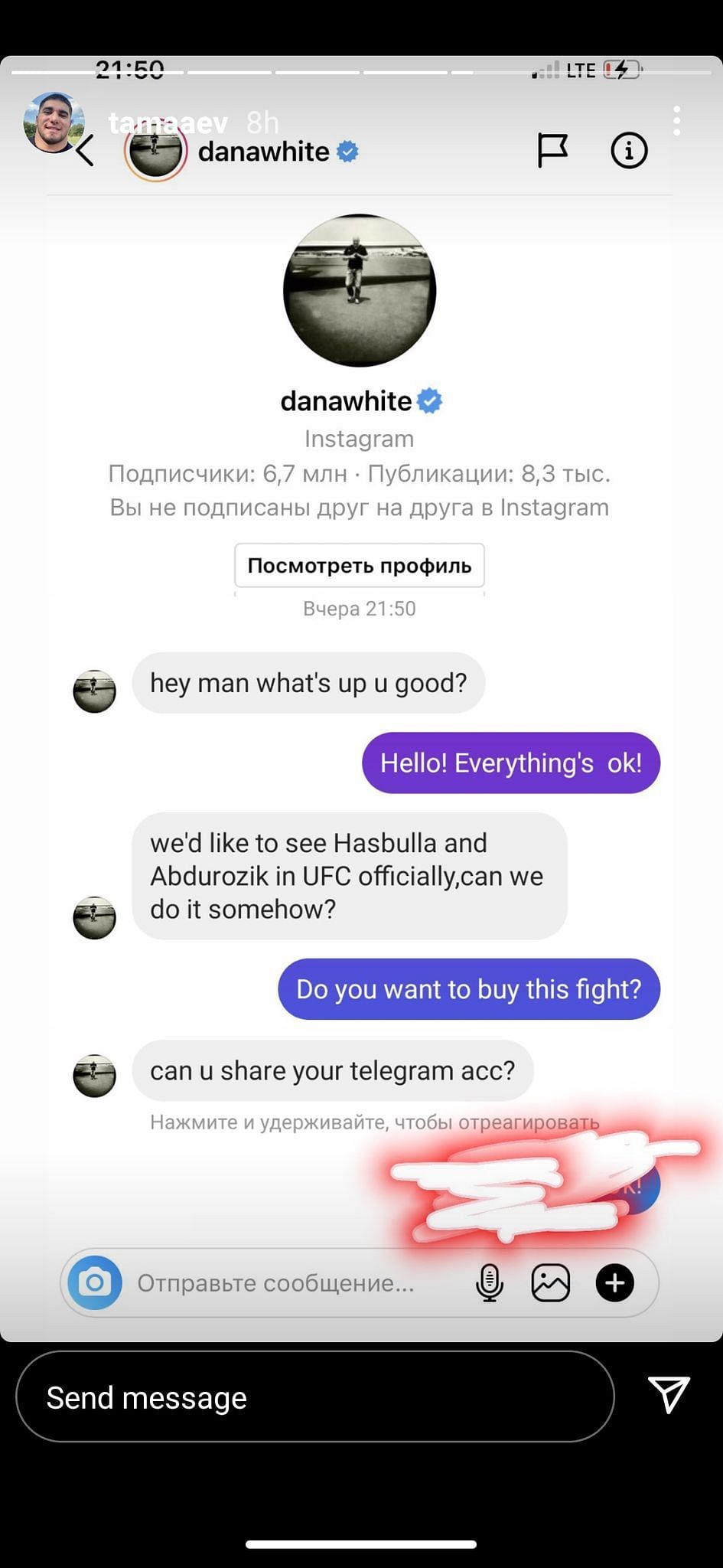 Dana White&#039;s conversation with Asxab Tamaev as claimed by the latter.