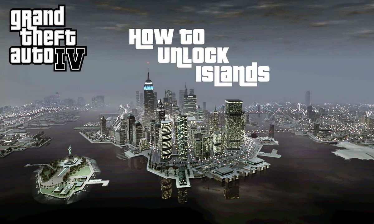 gta 4 unlock islands