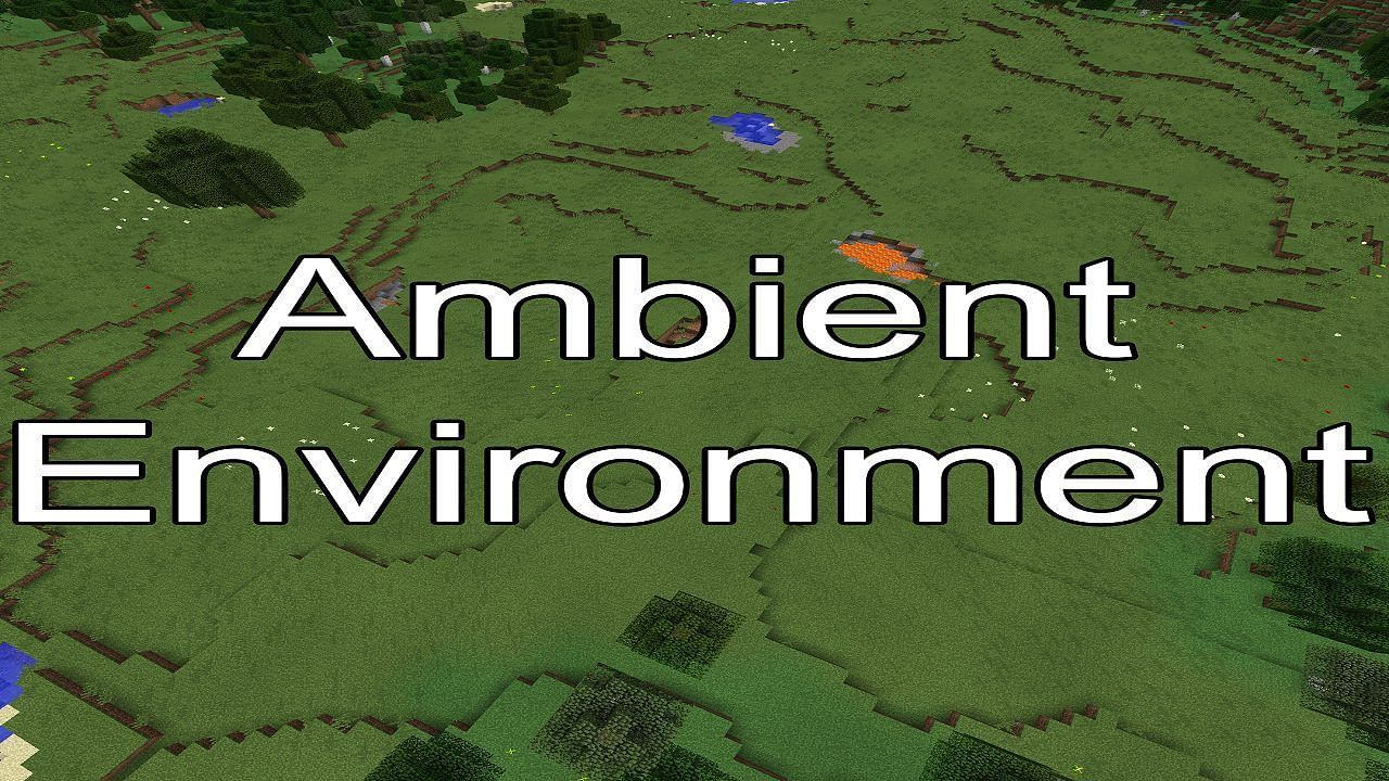 The Ambience mod (Image via Minecraft)
