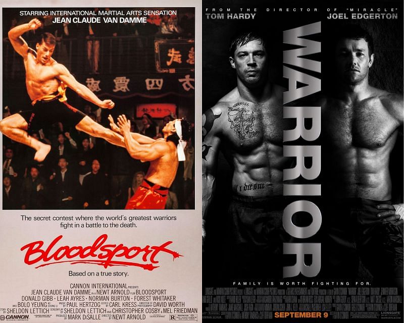 [Left: Bloodsport, Right: Warrior]