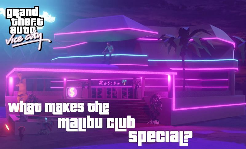 What makes the Malibu Club memorable in GTA Vice City?