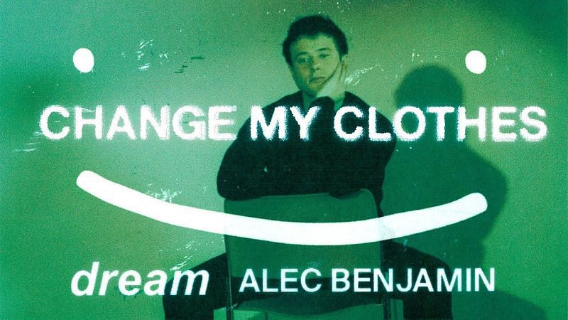 The cover image to Dream and Alec Benjamin&#039;s, &#039;Change My Clothes&#039; (Image via Dream Music on YouTube)