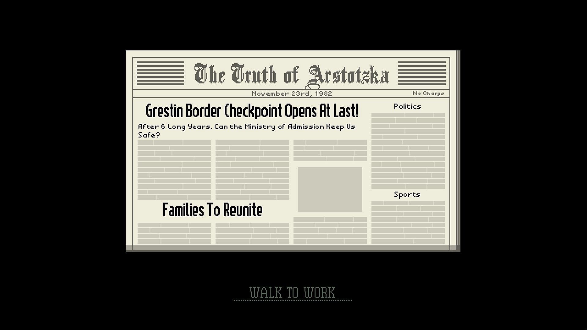 Papers Please – Glory To Arstotzka – Upon Completion