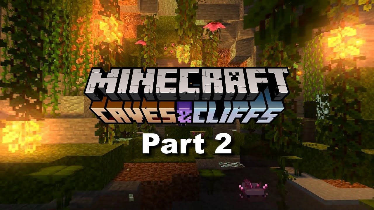 Minecraft Caves & Cliffs Part 2 is finally here