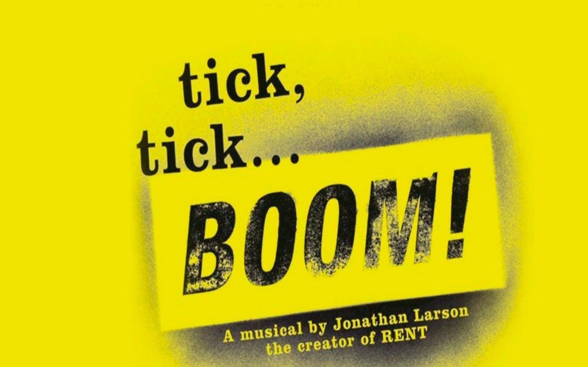 tick, tick... BOOM! the musical&#039;s official poster (Image via IMDb)