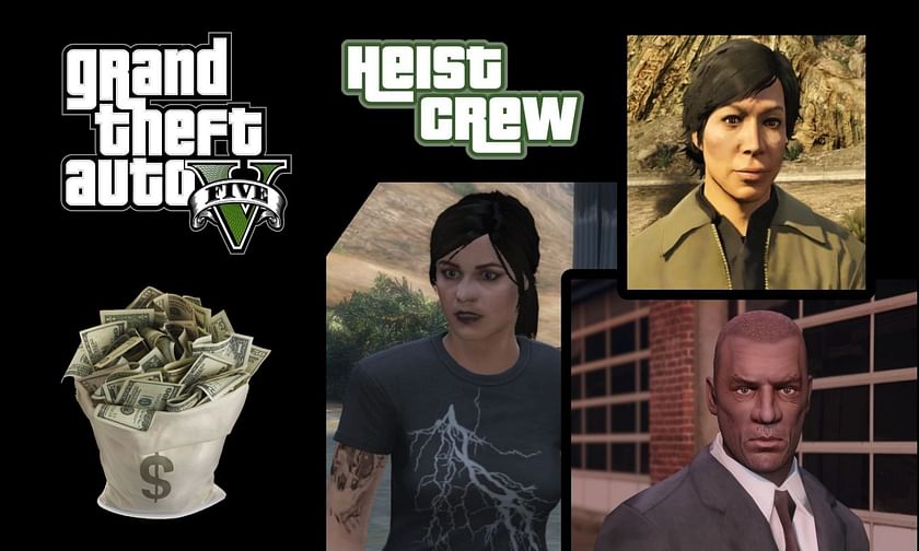 Who are the most valuable crew members in GTA 5?