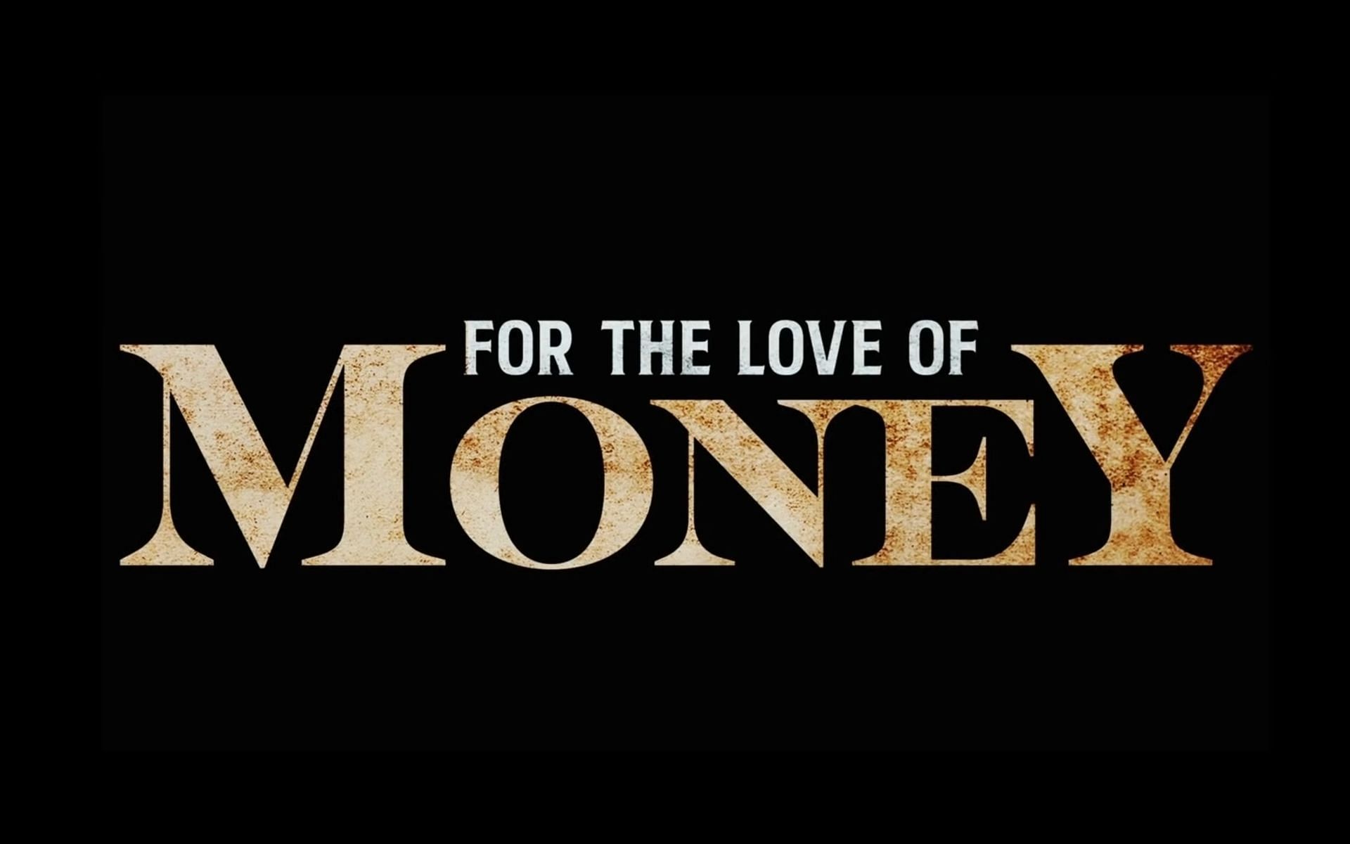 For the Love of Money (Image via Melvin Childs Presents)