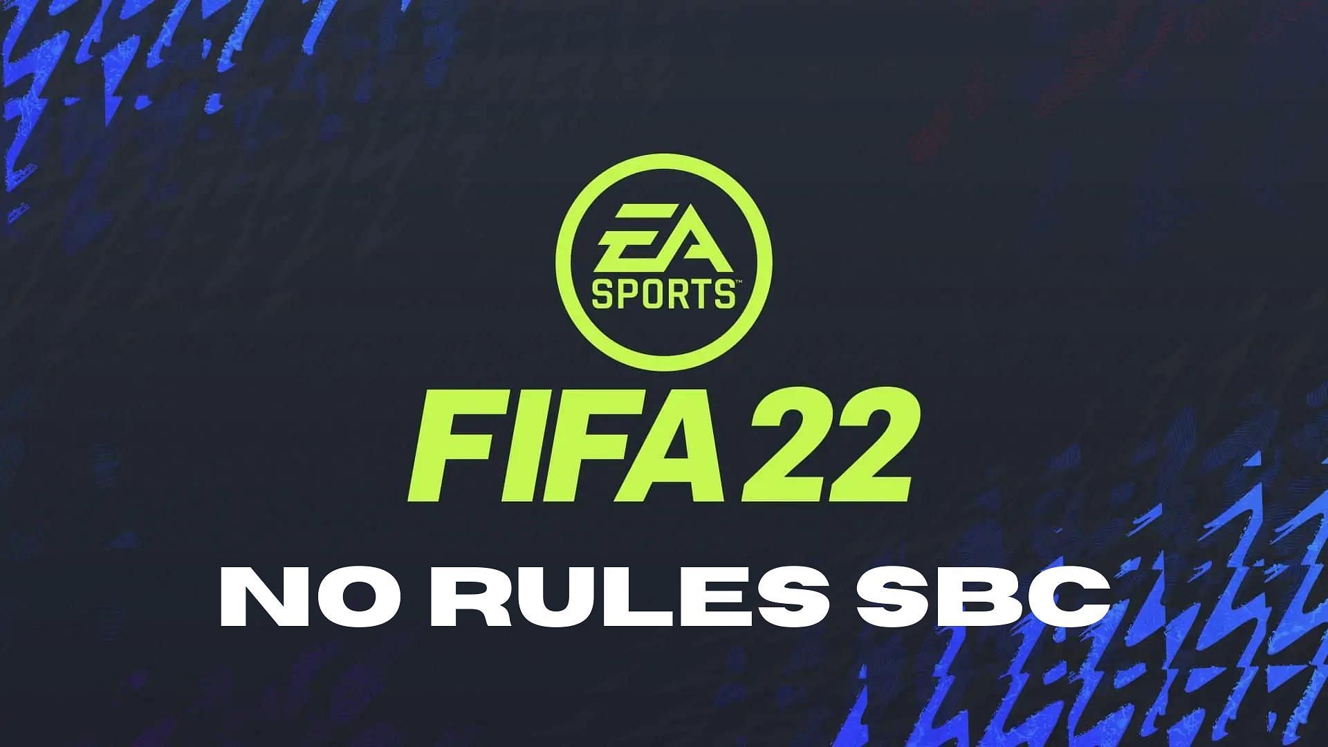 No Rules is the latest SBC in FIFA 22 (Image via Sportskeeda)