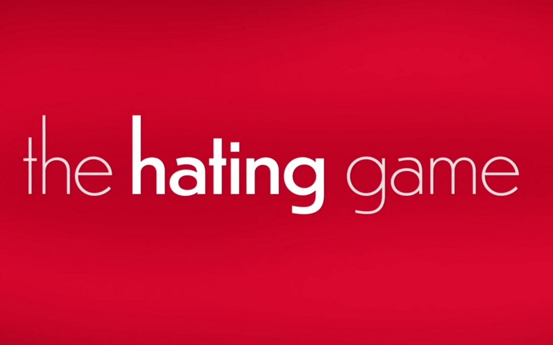 The hating game перевод