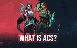 Valorant beginners guide: What does ACS mean?