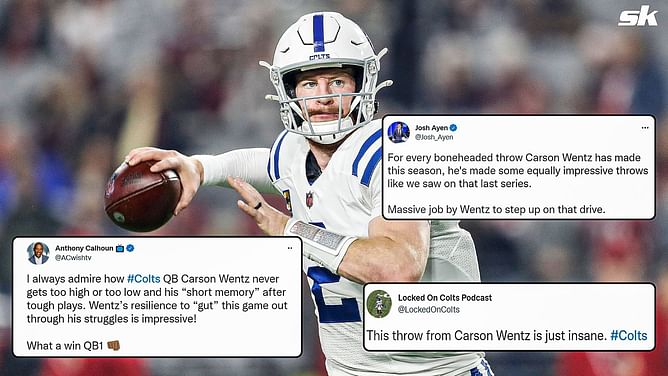 "CARSON WENTZ got the juice!!!!" - NFL fans blown away by Colts QB's renaissance