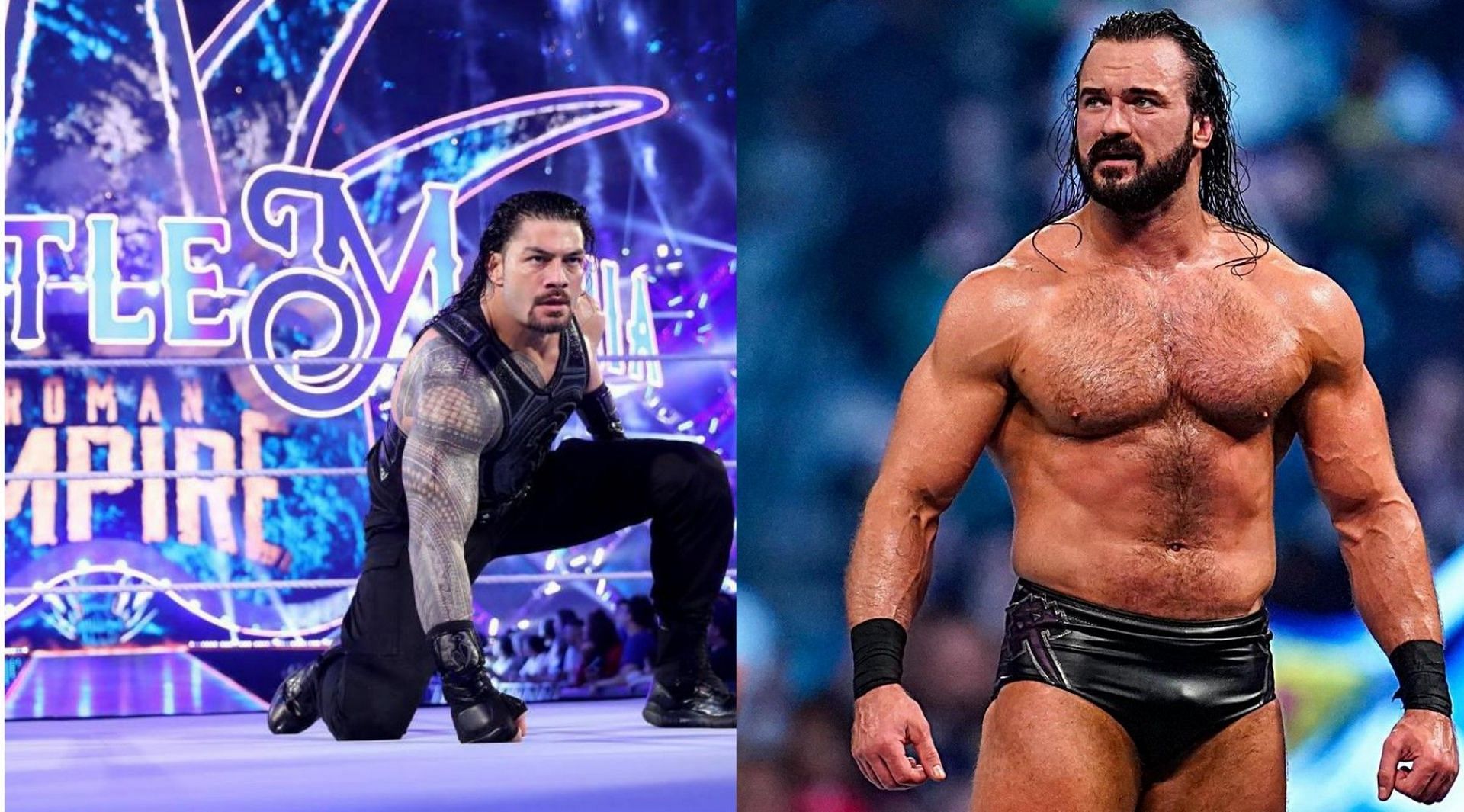 Roman Reigns (left) and Drew McIntyre (right)