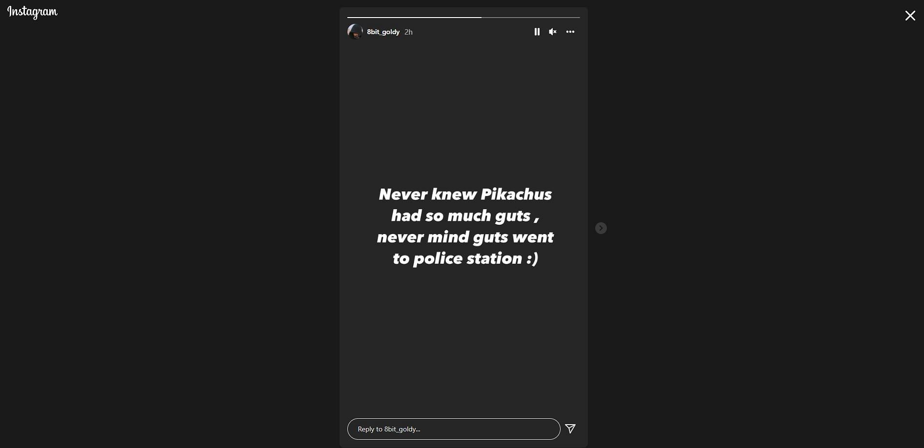A snippet of his Instagram story (Image via Instagram / 8bit_goldy)
